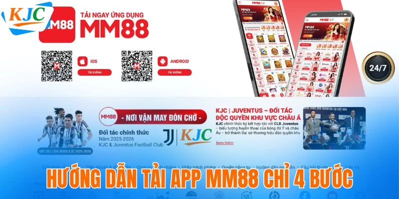 MM88 - Nền Tảng Giải Trí An Toàn Thuộc Liên Minh KJC 9 Hướng dẫn tải app MM88 chỉ 4 bước