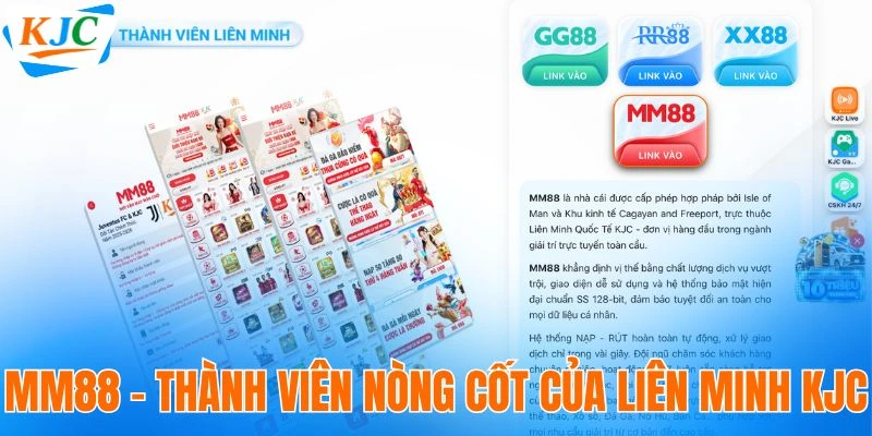 MM88 - Nền Tảng Giải Trí An Toàn Thuộc Liên Minh KJC 1 MM88 - thành viên nòng cốt của liên minh KJC