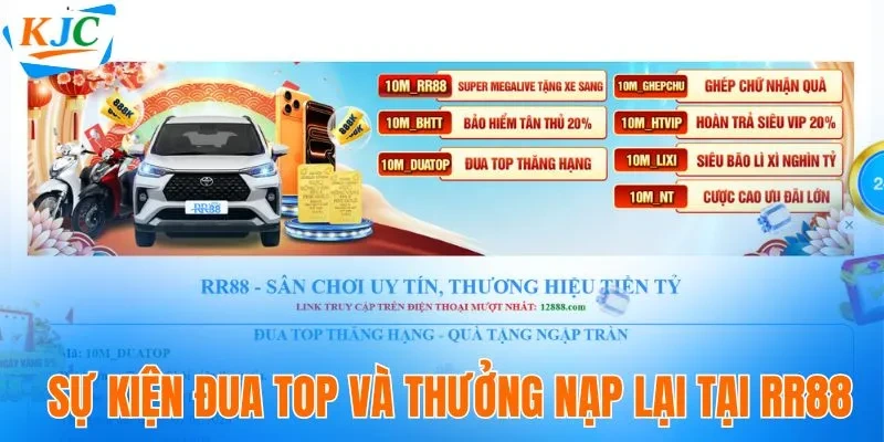 RR88 | Trang Chủ Giải Trí An Toàn & Uy Tín Hàng Đầu Châu Á 6 Sự kiện đua top và thưởng nạp lại tại RR88
